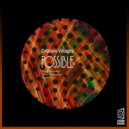 Cristian Villagra - Possible [EST597]
